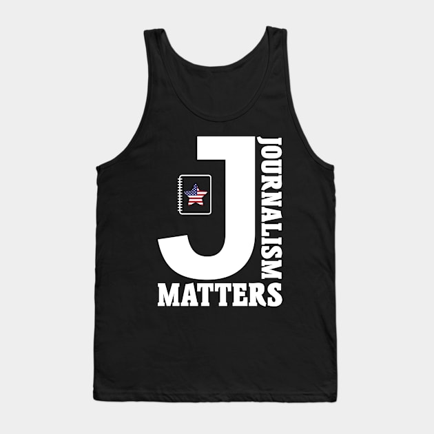 Journalism Matters Tank Top by colorsplash